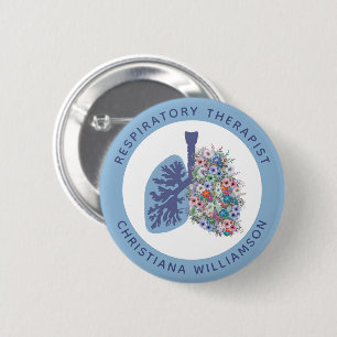 Custom Respiratory Therapist Floral Lungs Gift Button