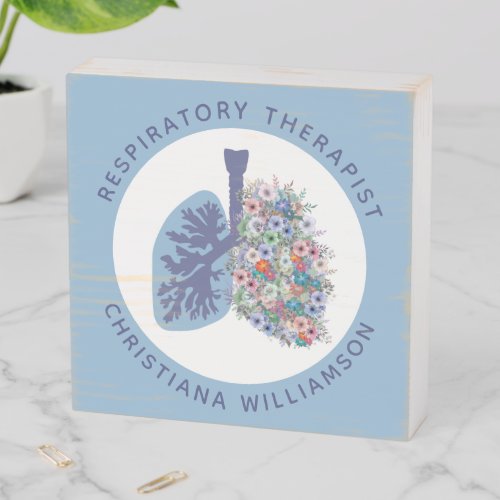 Custom Respiratory Therapist Floral Lungs Gift Wooden Box Sign