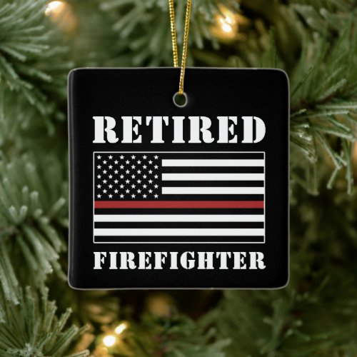 Custom Retired Firefighter Thin Red Line Gift Ceramic Ornament