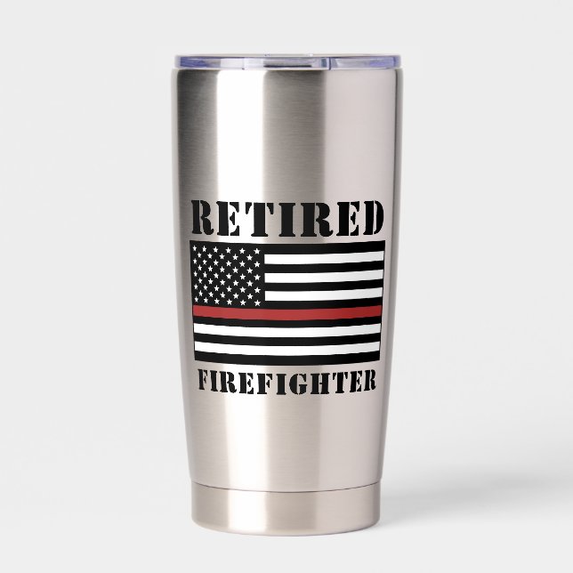Custom Retired Firefighter Thin Red Line  Insulated Tumbler (Front)