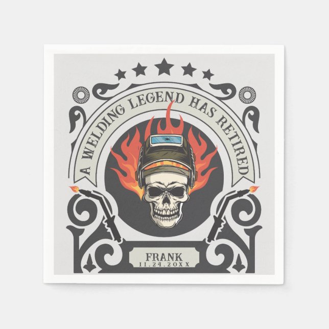 Custom retired welder legend add name napkins (Front)