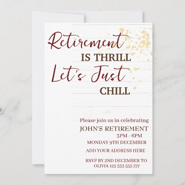 Custom Retirement Is Thrill Let's Just Chill Funny Invitation (Front)