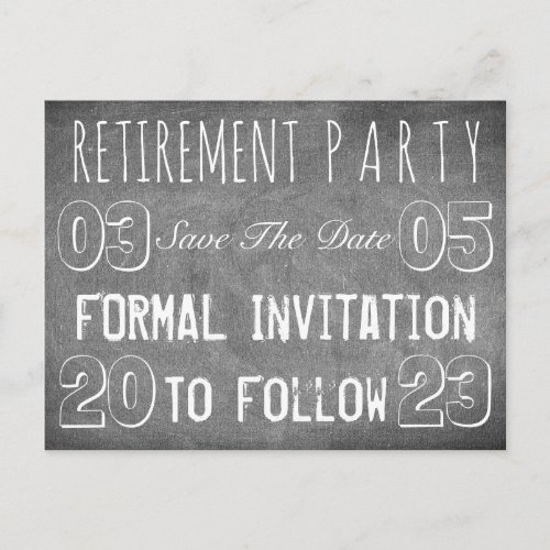 Custom Retirement Party Save The Date Chalkboard Announcement Postcard