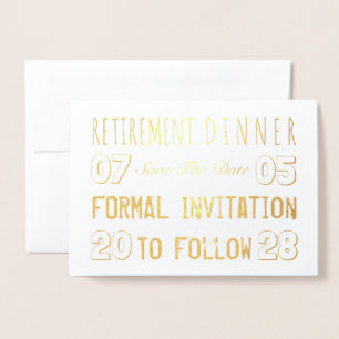 Custom Retirement Party Save The Date Foil Card