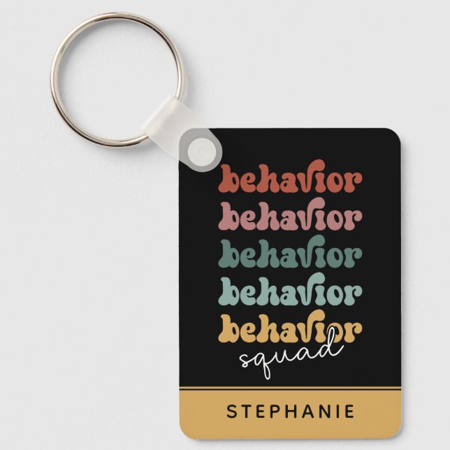 Custom Retro Behavior Squad Behavioral Therapist Keychain (Front)