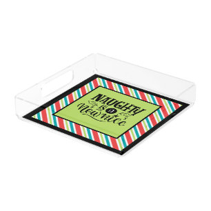Custom Retro Christmas "Naughty is a New Nice" Acrylic Tray