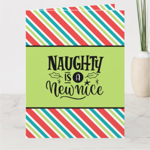 Custom Retro Christmas "Naughty is a New Nice" Card