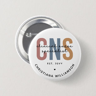 Custom Retro CNS Clinical Nurse Specialist Button