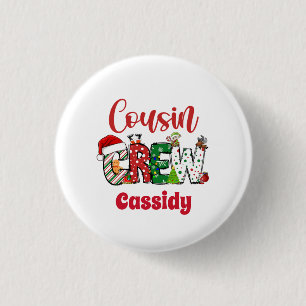 Custom  Retro Cousin Crew Christmas  Button
