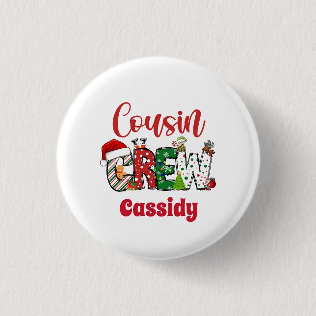 Custom  Retro Cousin Crew Christmas  Button (Front)
