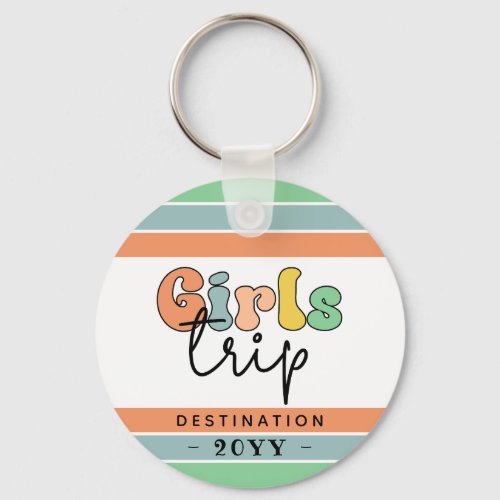 Custom Retro Girls Trip  Girls weekend Getaway Keychain