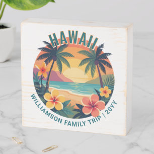 Custom Retro Hawaii Tropical Vacation Family Trip Wooden Box Sign