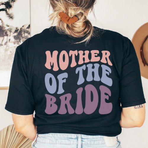 Custom Retro Mother of the Bride Wedding Party T_Shirt