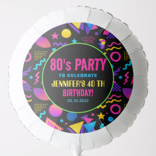 Custom Retro Neon 80’s Birthday – Fun Adult Balloon