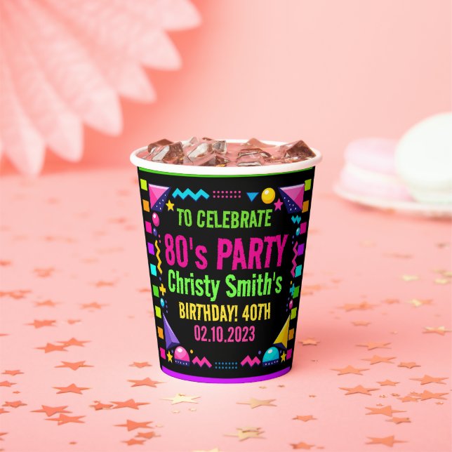 Custom Retro Neon 80’s Birthday Party Paper Cups (Insitu)