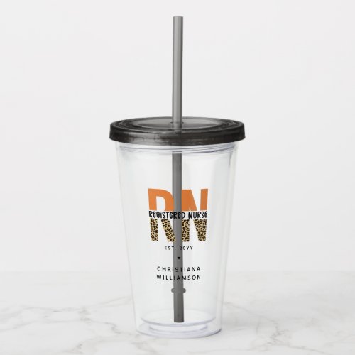 Custom RN Registered Nurse Leopard Typography Acrylic Tumbler