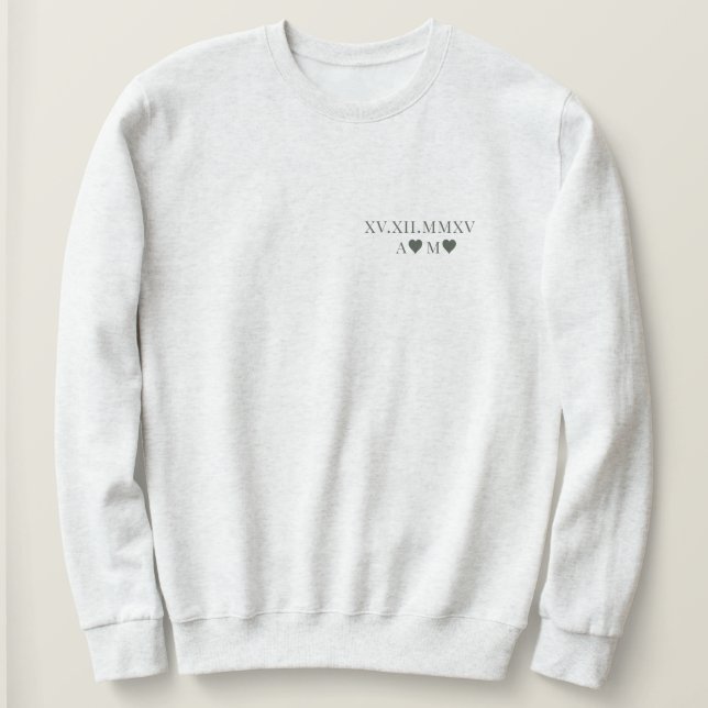 Custom Roman Numeral Date Anniversary Sweatshirt (Design Front)