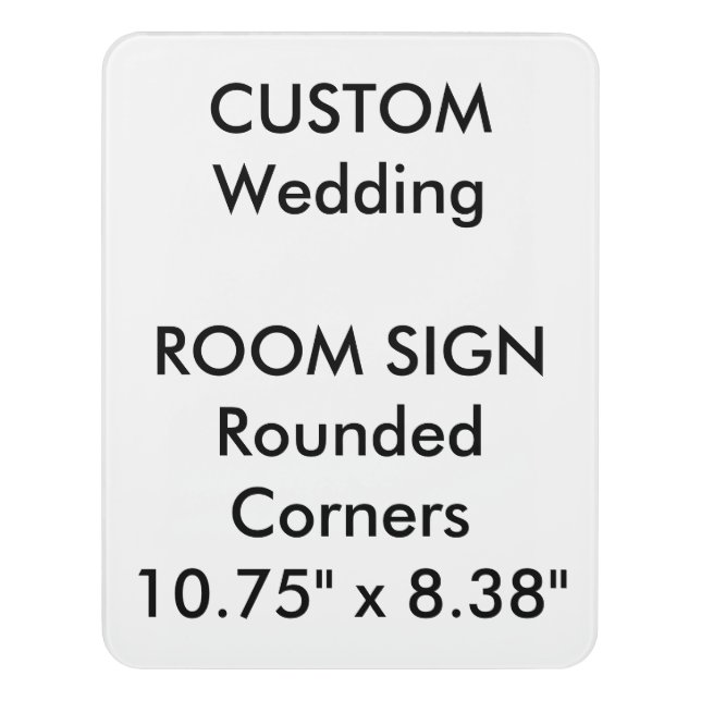 Custom Room Sign - Rounded 8.38" x 10.75" (Contemporary Vert)