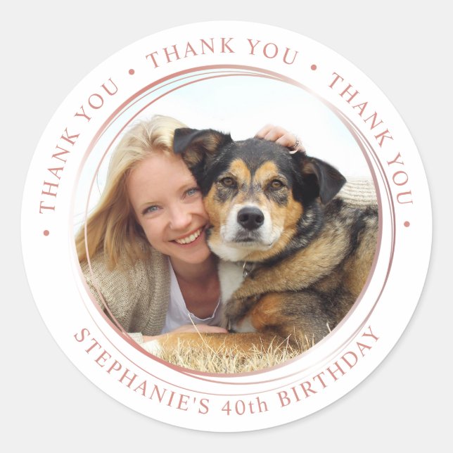 Custom Rose Gold Chic Birthday Thank You Photo Classic Round Sticker (Front)