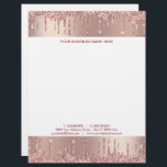 Custom Rose Gold Glitter Letterhead Template<br><div class="desc">Design Your Own Personalized Rose Gold Blush Glitter Sparkle Drips Elegant Modern Business Office Letterhead - Add Your Name - Company / Address - Contact Information / More - Choose / Add Your Favorite Text Fonts / Size and Colors - Resize and move or remove and add elements / text...</div>