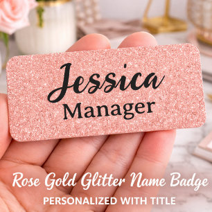 Custom Rose Gold Glitter Name Tag work badge