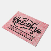 Custom Rose Pink Welcome