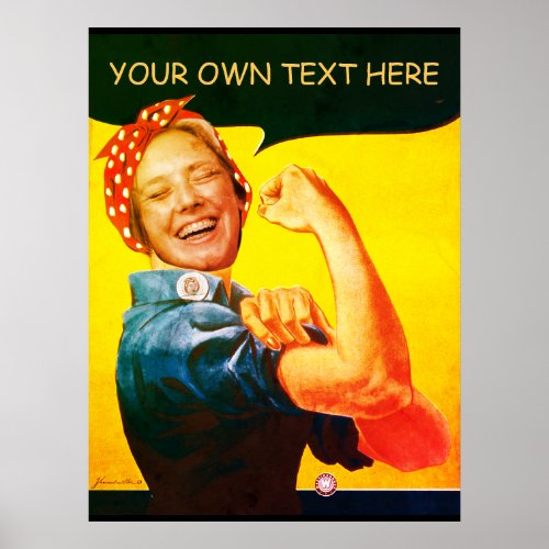 Custom Rosie the Riveter vintage face in Hole Poster