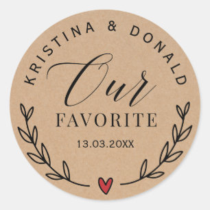 Custom Rustic Wedding Favor Our Favorite Kraft Cla Classic Round Sticker