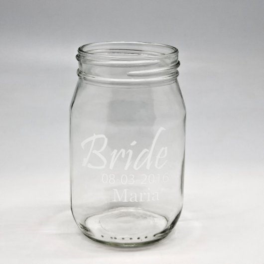 Custom Sand Etched Bride Mason Jar (Front)
