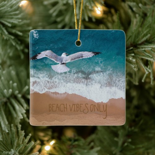 Custom Sand Writing Beach Vibes Only Seashore Ceramic Ornament