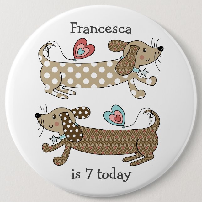 Custom Sausage Dog Dachshund Number Birthday Button (Front)