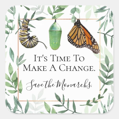 Custom Save the Monarch Butterflies Message Square Sticker