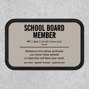 Custom School Board Member Funny Patch