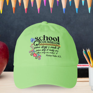 Custom School Counselor Fun Quote Hat