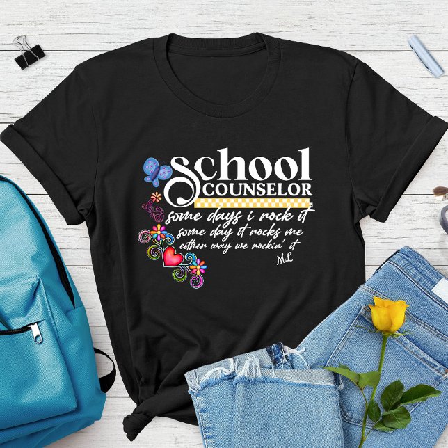 Custom School Counselor Fun Quote  T-Shirt (Creator Uploaded)