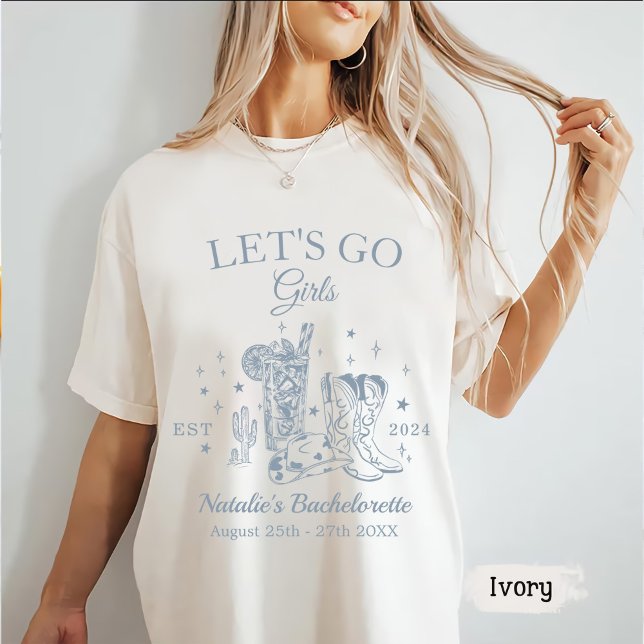 Custom Scottsdale Bachelorette Party Let's Go Girl T-Shirt (Creator Uploaded)