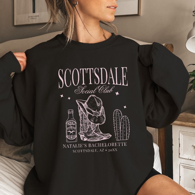 Custom Scottsdale Bachelorette Party Social Club Sweatshirt (Creator Uploaded)