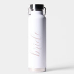 Custom Script Bride Name Elegant Modern Wedding Water Bottle<br><div class="desc">Custom Script Bride Name Elegant Modern Wedding Water Bottle. A modern and minimalist design in white and dusty pink. Any font,  any color,  no minimum.</div>