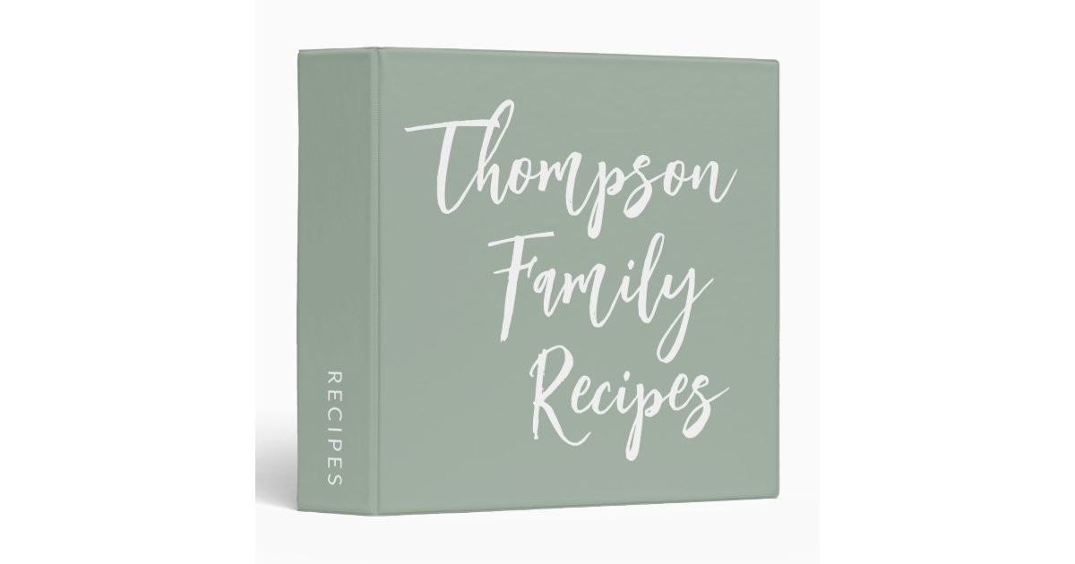 Custom Script Modern Family Recipes Dusty Sage 3 Ring Binder Zazzle