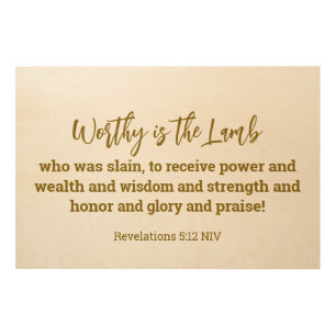 Custom Scripture Modern Worthy is the Lamb Wood Wall Art