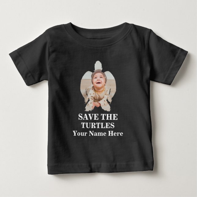 Custom sea turtle photo save the turtles marine baby T-Shirt (Front)