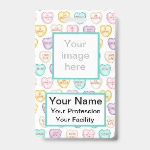 Custom Self Love Candy Hearts - White Badge