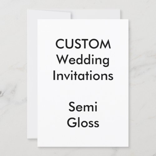 Custom SEMI GLOSS Wedding Invitations 5x7