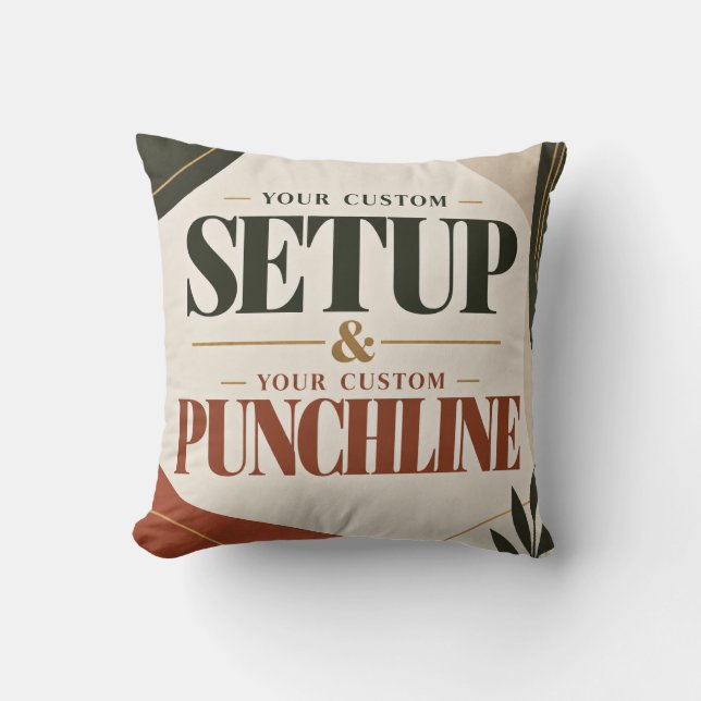 Custom Setup & Punchline Throw Pillow (Front)
