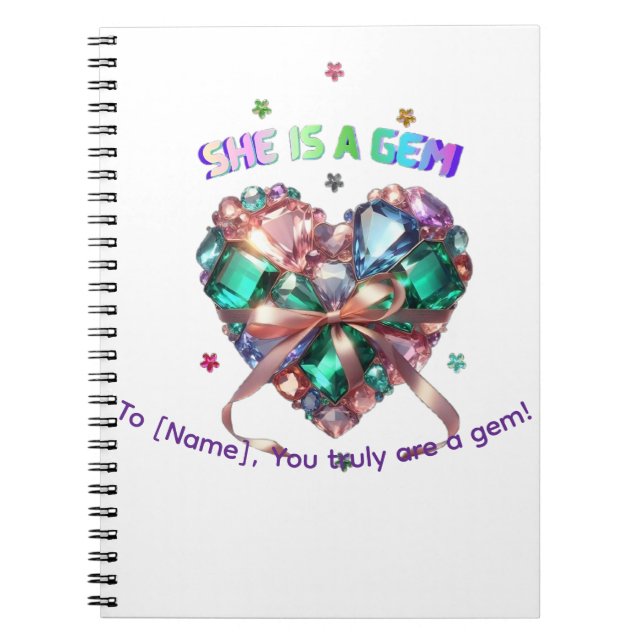 Custom She Is A Gem Heart Gemstone Gift Notebook (Front)