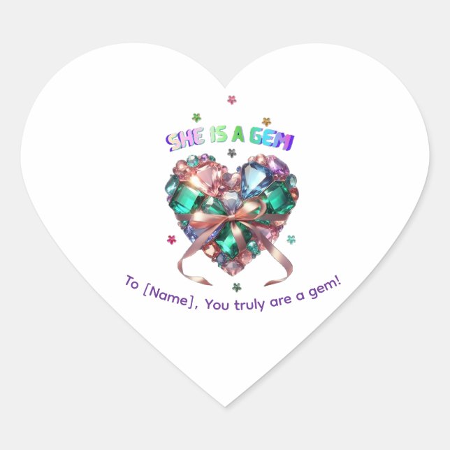 Custom She Is A Gem Heart Gemstone Gift Sticker (Front)
