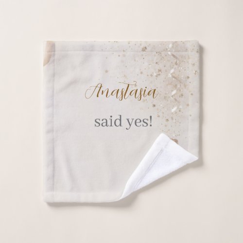 Custom She Said Yes Bridal Shower Wash Cloth