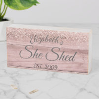 Custom She Shed  Personalized Rose Gold Wooden Box Sign