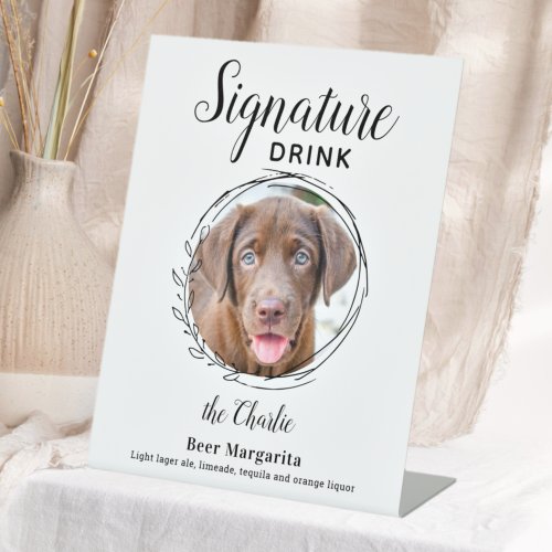 Custom Signature Drink Dog Bar Pet Wedding Photo Pedestal Sign