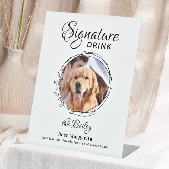 Custom Signature Drink Photo Dog Bar Pet Wedding Pedestal Sign (Creator Uploaded)